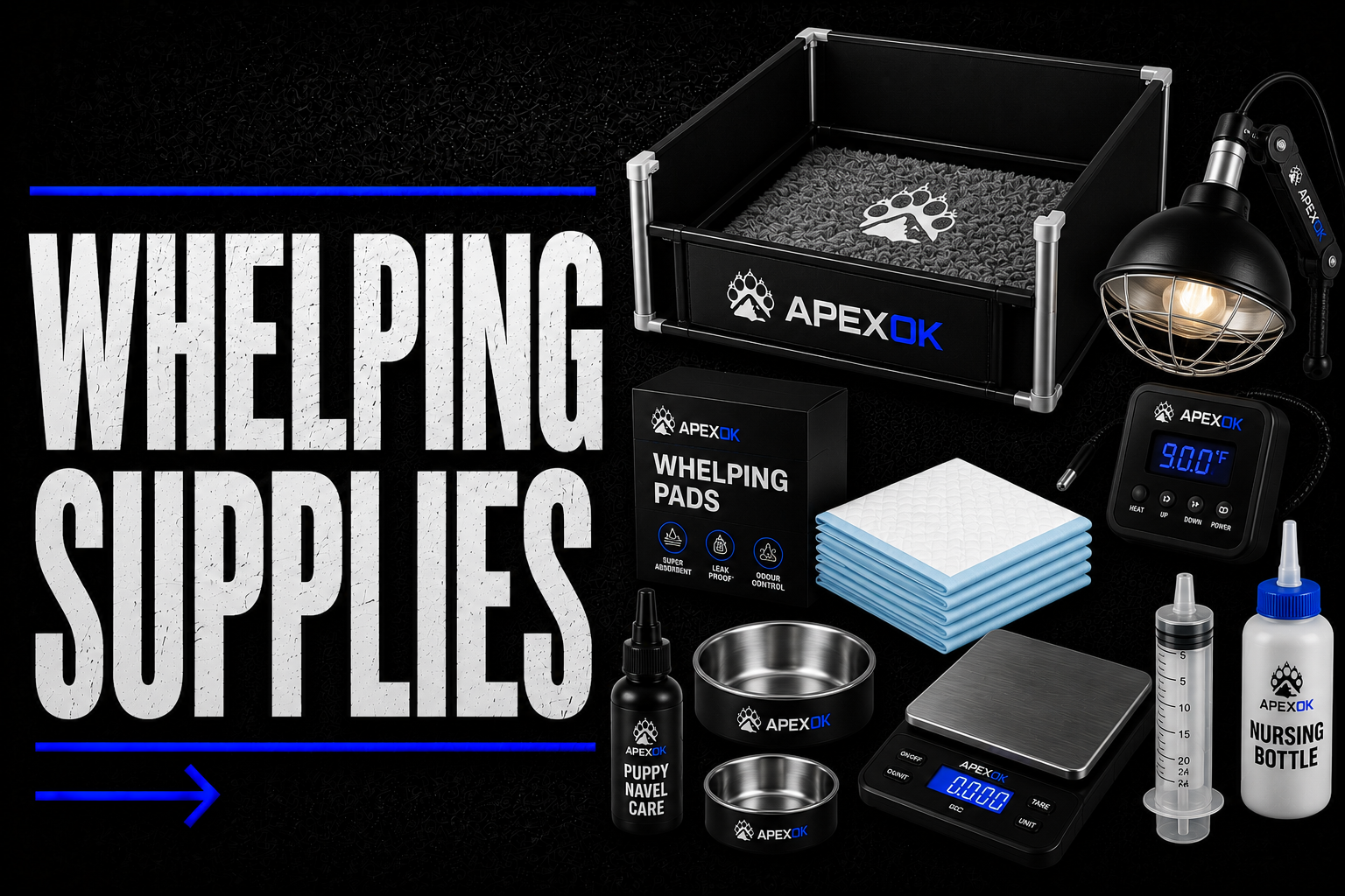 Whelping Supplies